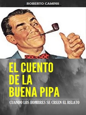 cover image of El Cuento de la Buena Pipa